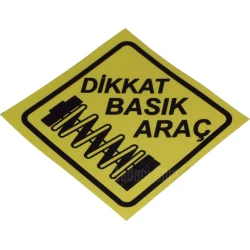 Dikkat Basık Araç, Sarı Renkli, Yapışkan Resimli Etiket, Sticker