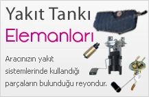 Yakıt Tankı ve Elemanları